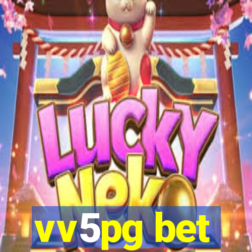 vv5pg bet